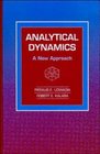 Analytical Dynamics  A New Approach