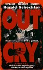 OUTCRY