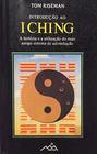 Introduction to the I Ching the Book of Changes