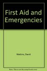 First Aid and Emergencies