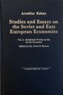 Studies and essays on the Soviet and Eastern European economies