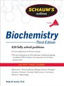 Schaum's Outline of Biochemistry Third Edition