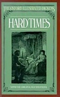 Hard Times (Oxford Illustrated Dickens)