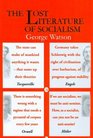 The Lost Literature of Socialism