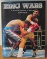 Ring Wars Pictorial History of Boxing