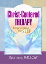 ChristCentered Therapy Empowering the Self