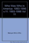 Who Was Who in America With World Notables 19931996 Vol 11  Cumulative Index 16071996