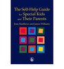 The SelfHelp Guide for Special Kids and their Parents