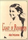 The Legacy of Roxaboxen A Collection of Voices