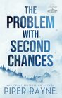 The Problem with Second Chances
