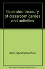 Illustrated treasury of classroom games and activities