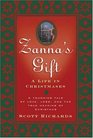 Zanna's Gift  A Life in Christmases