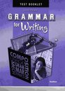 Grammar for Writing Level PURPLE Student Test Booklet