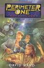 Out of Time (Perimeter One Adventures, Bk 3)
