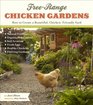 FreeRange Chicken Gardens How to Create a Beautiful ChickenFriendly Yard