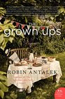 The Grown Ups A Novel