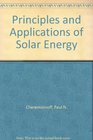 Principles and Applications of Solar Energy