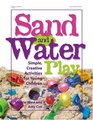 Sand and Water Play Simple Creative Activities for Young Children