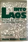 Into Laos The Story of Dewey Canyon Ii/Lam Son 719 Vietnam 1971