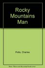 Rocky Mountains Man
