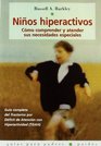 Ninos Hiperactivos/ Taking Charge of ADHD