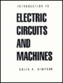 Introduction to Electric Circuits and Machines