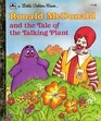 Ronald McDonald and the Tale of the Talking Plant