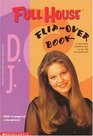 Full House: D.J./Stephanie Flip-Over Book