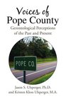 Voices of Pope County Gerontological Perceptions of the Past and Present