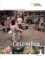National Geographic Countries of the World Colombia