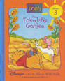 The Friendship Garden (Disney's Out and About with Pooh, No 3)