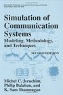 Simulation of Communication Systems  Modeling Methodology and Techniques