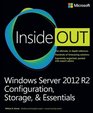 Windows Server 2012 R2 Inside Out Configuration Storage  Essentials