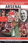 The Essential History of Arsenal FC