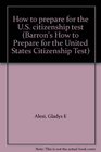 How to prepare for the US citizenship test