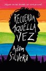 Recuerda aquella vez