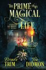 The Prime of my Magical Life: Paranormal Women\'s Fiction (Supernatural Midlife Mystique) (Shrouded Nation)