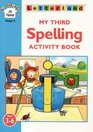 My Third Spelling Activity Book Includes Pullout Activity