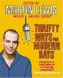 Thrifty Ways For Modern Days Handy hints on living better for less from the community of MoneySavingExpertcom