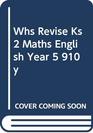 WHS Revise KS2 Maths and English Year 5