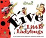 Five Little Ladybugs