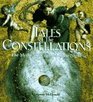 Tales of the Constellations The Myths and Legends of the Night Sky