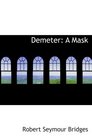 Demeter A Mask