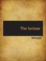 The Swisser
