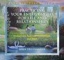 Practicing Your Energy Skills for Life and Relationships Meditations Reallife Applications and More