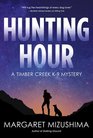 Hunting Hour (Timber Creek K-9, Bk 3)