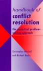 Handbook of Conflict Resolution The Analytical ProblemSolving Approach
