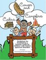 Cabins Canoes and Campfires Guidelines for Establishing a Camp for Children with Autism Spectrum Disorders