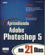 Aprendiendo Adobe Photoshop 5 en 21 dias