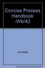Concise Process Handbook Wb/42